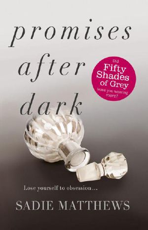 [After Dark 03] • Promises After Dark (After Dark Book 3)